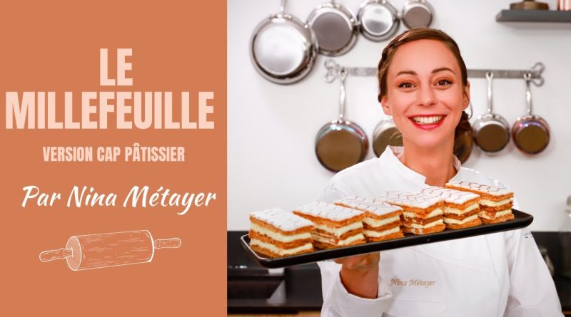 Millefeuille : Atelier avec Nina Métayer | CAP Pâtissier CEF