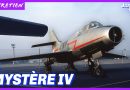 Mystère IV : L'avion qui a révolutionné l'armée de l'air !
