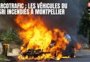 Narcotrafic : véhicules du GSRI en flammes à Montpellier