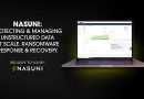 Nasuni : Protection et Gestion des Données Non Structurées