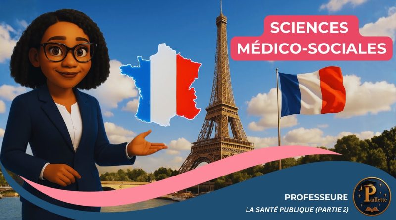 Notions de santé publique : le cas de la France