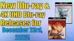 Nouveaux Blu-ray et 4K UHD à découvrir le 23 décembre 2025 !