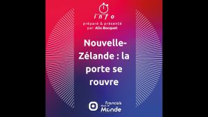 Nouvelle-Zélande : un nouvel accès s'ouvre