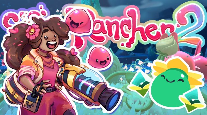 Nuages de pollen et vignes : Slime Rancher 2 - Nouveaux territoires #8