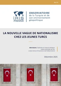 La montée du nationalisme chez les jeunes en Turquie selon l’IRIS