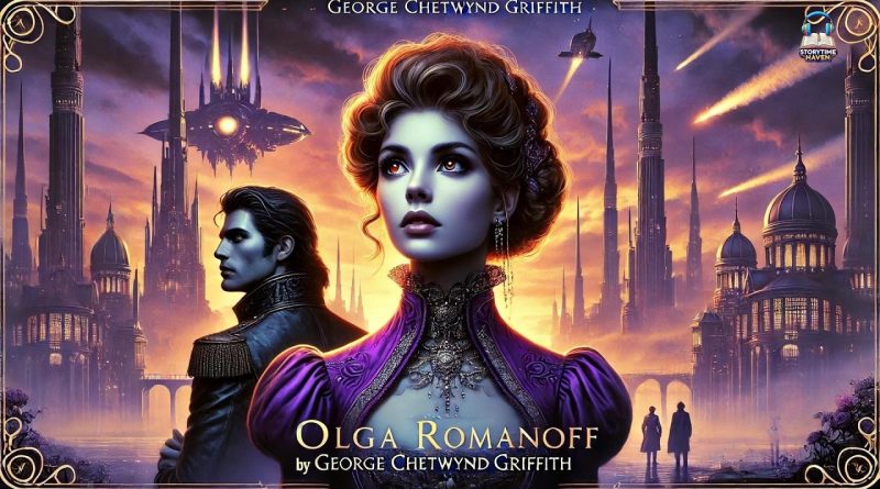 Olga Romanoff : Une Aventure Palpitante de George Griffith