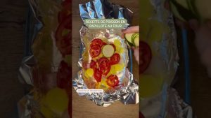 Papillote de poisson au four : recette rapide et facile