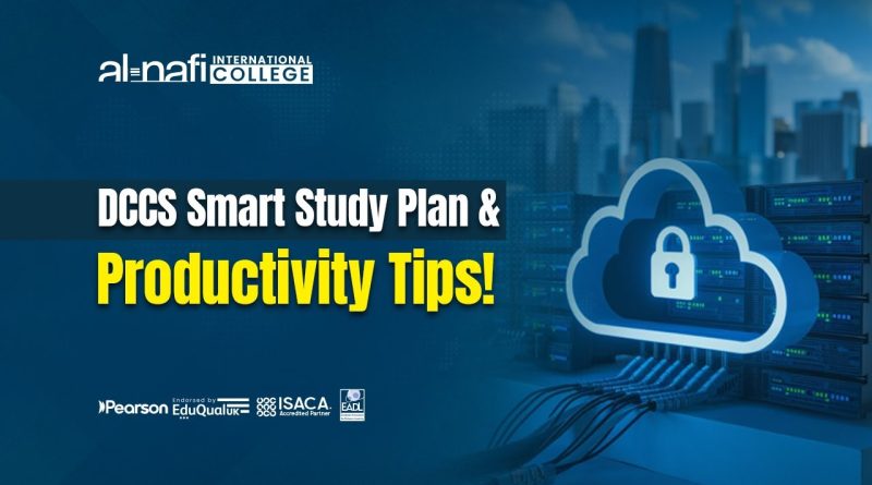 Plan d'Étude Intelligent DCCS et Astuces de Productivité