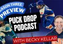 Podcast Puck Drop : Aperçu de la Saison 3 avec Becky Kellar !