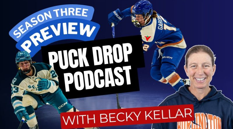 Podcast Puck Drop : Aperçu de la Saison 3 avec Becky Kellar !