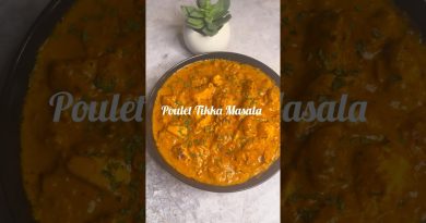 Poulet Tikka Masala : Recette Facile et Savoureuse