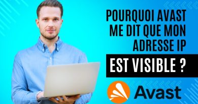 Pourquoi Avast signale la visibilité de mon adresse IP ?
