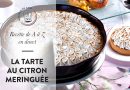 Préparez votre Tarte au Citron Meringuée en Direct !