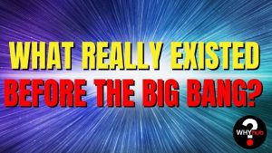 Que se passait-il avant le Big Bang ?