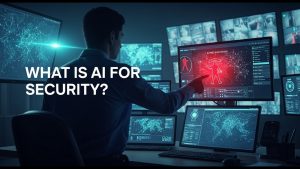 Qu'est-ce que l'IA pour la sécurité ?