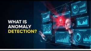 Qu'est-ce que la détection d'anomalies ?