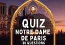 Quiz : 30 Questions sur l'Histoire et l'Architecture de Notre-Dame