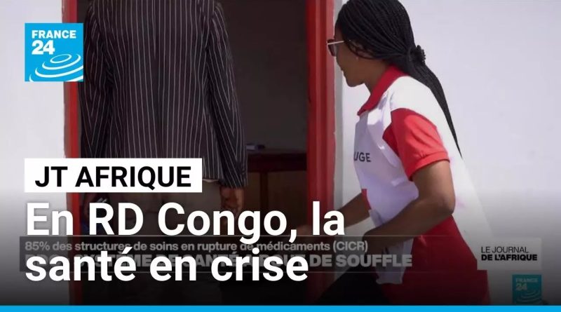 RD Congo : un système de santé en crise