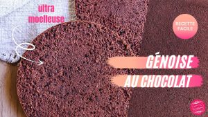Recette Facile de Gâteau Génoise au Chocolat