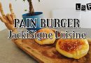Recette Inratable de Pain Burger Maison - JackiSigne Cuisine