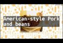 Recette de Porc aux Haricots à l'Américaine