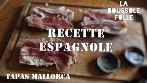 Recette de Tapas : Savourez Mallorca
