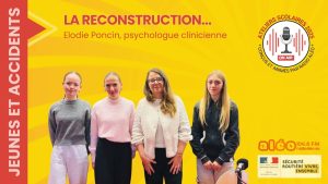 Reconstruction après un accident : Élodie Poncin, psychologue