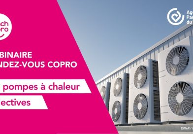 Rendez-vous Copro : Les avantages des pompes à chaleur collectives