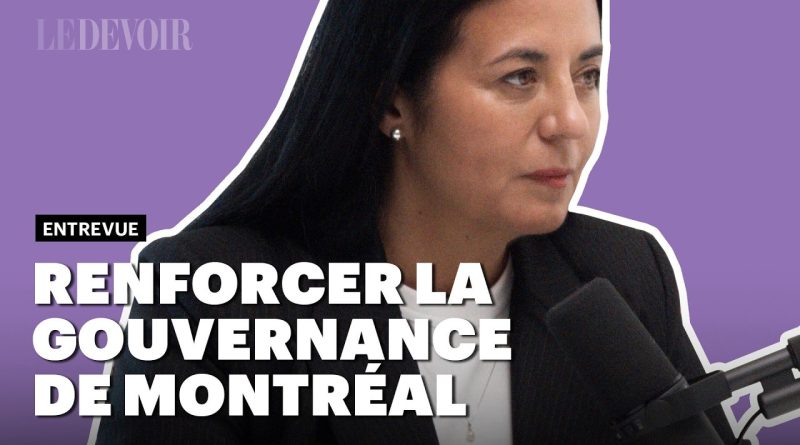 Renforcer la gouvernance de Montréal, affirme Soraya Martinez Ferrada