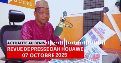 🔴 Revue de Presse Dah Houawé - 7 Octobre 2025