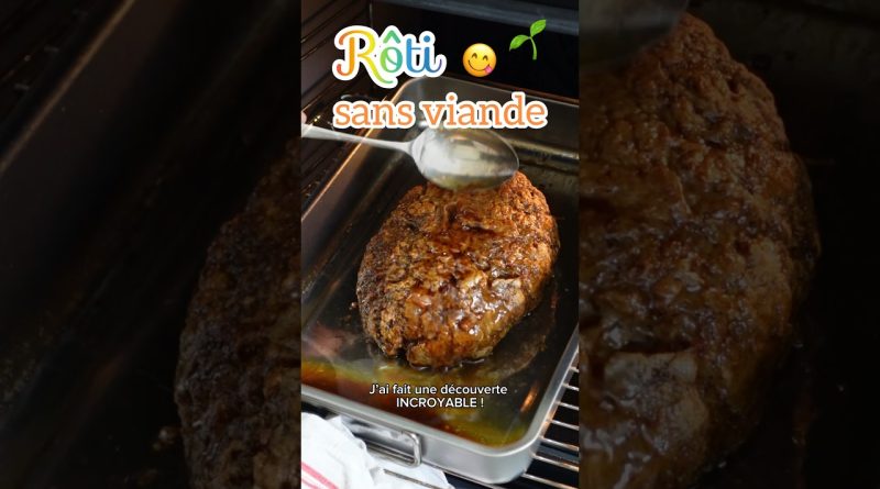 Rôti vegan fait maison : un goût authentique ! 🤯✅
