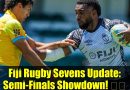Rugby à VII : Les demi-finales de Fidji en approche !