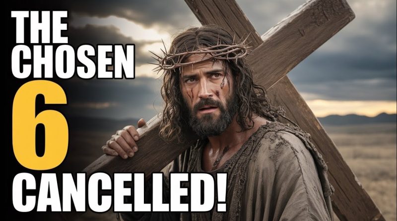 Saison 6 de The Chosen : ANNULÉE !