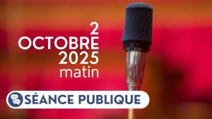 Séance publique du 2 octobre 2025, matin