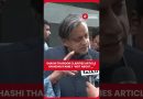 Shashi Tharoor Clarifie : Son Article Mal Interprété sur Nehru