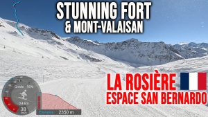 Ski à La Rosière : Mont-Valaisan et Fort de la Redoute en 4K