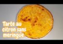 Tarte au Citron Express, Sans Meringue et Ultra Facile 🍋