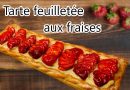 Tarte feuilletée aux fraises et crème pâtissière