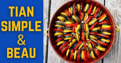 Tian de légumes : Recette provençale végétarienne simple et savoureuse