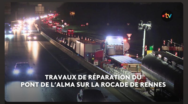 Travaux au Pont de l'Alma : une semaine de bouchons à Rennes