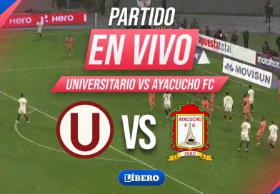 🔴 UNIVERSITARIO AFFRONTE AYACUCHO FC EN LIGUE 1 2025