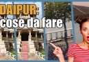 Udaipur : 7 expériences incontournables à vivre