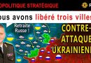 Ukraine : Contre-Attaque Dévastatrice Contre la Russie !