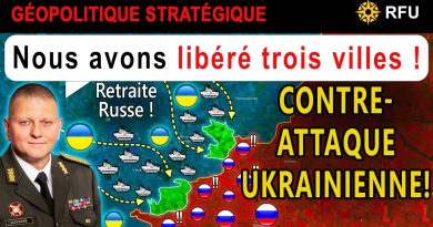 Ukraine : Contre-Attaque Dévastatrice Contre la Russie !