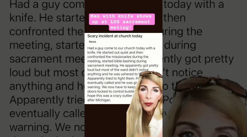 Un homme armé d'un couteau confronte des missionnaires à l'église !