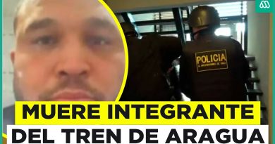 Un membre dangereux du Tren de Aragua meurt après sa fuite
