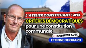 Atelier Nexus #13 : Critères démocratiques d'une constitution communale avec Raphaël Robbe et Nathanaël