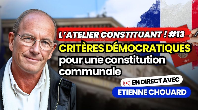 Atelier Nexus #13 : Critères démocratiques d'une constitution communale avec Raphaël Robbe et Nathanaël
