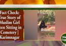 Vérité révélée : l'histoire de la jeune musulmane au cimetière