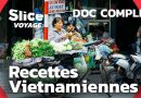 Vietnam : Soupe et Rouleaux Vietnamiens - Recettes Incontournables